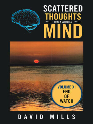 cover image of Scattered Thoughts from a Scattered Mind, Volume Xi
